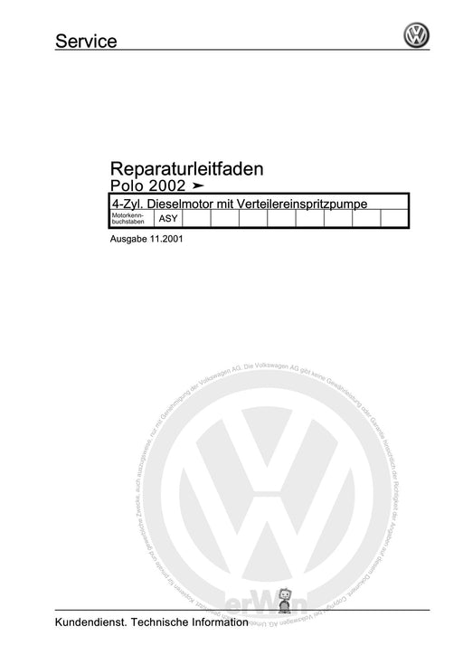 Polo (2002 - 2005) Polo Reparaturanleitung 4-Zyl. Dieselmotor mit Verteilereinspritzpumpe