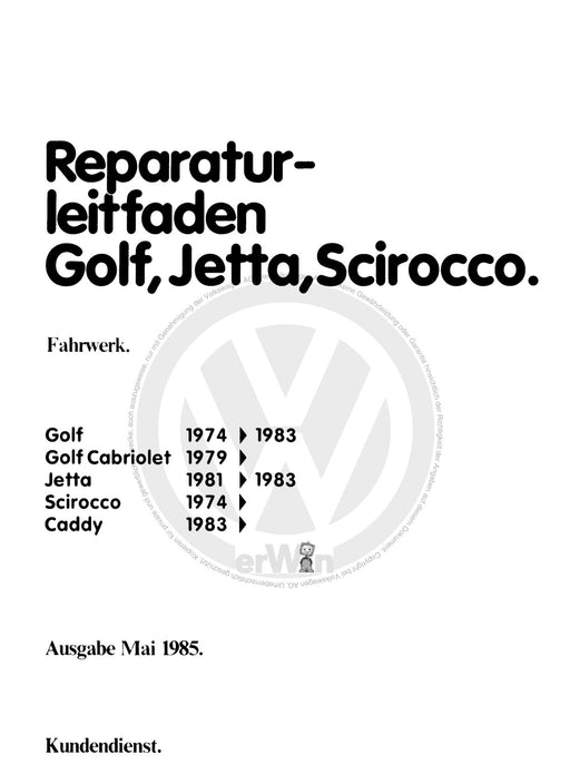 Jetta (1980 - 1988) Jetta Reparaturanleitung Fahrwerk