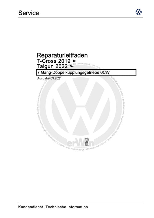 T-Cross (2019+) Reparaturanleitung 7 Gang-Doppelkupplungsgetriebe 0CW