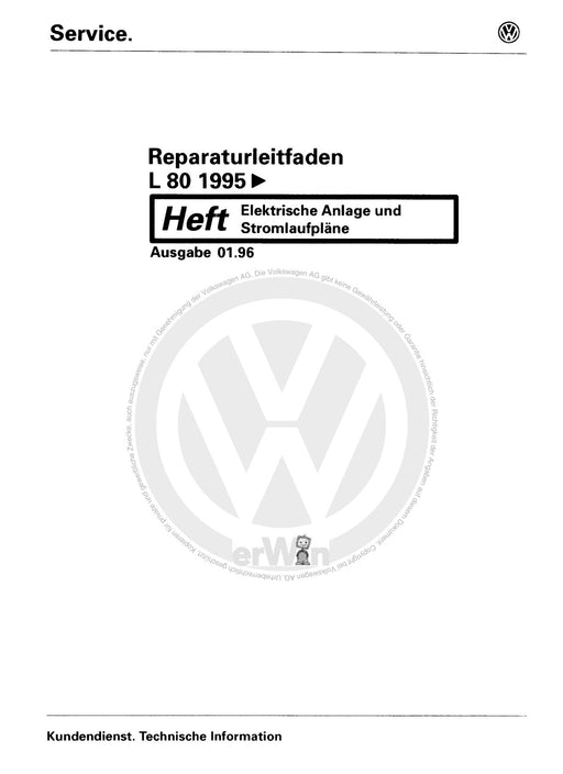 L 80 (1995 - 2001) Reparaturanleitung Elektrische Anlage - Stromlaufpläne