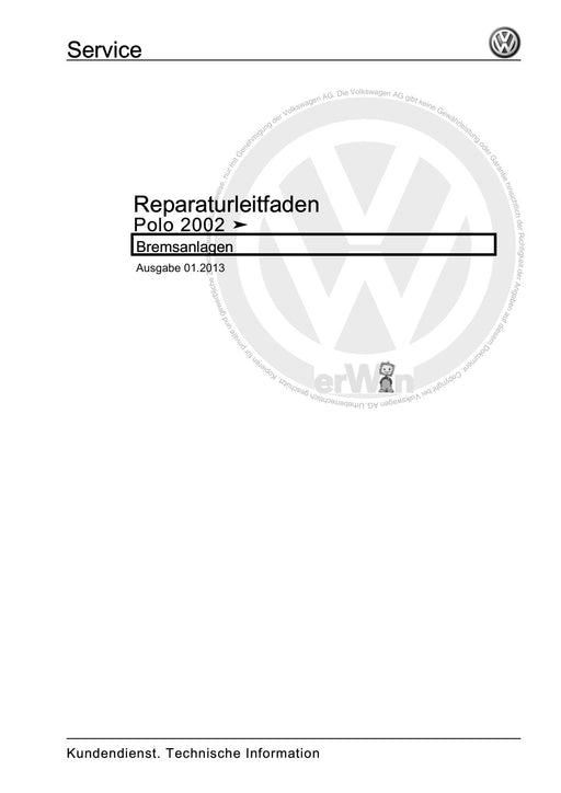 Polo (2005 - 2010) Polo Reparaturanleitung Bremsanlagen
