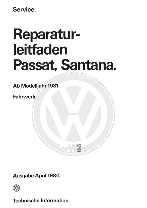 Passat (1982 - 1988) Passat-Santana Reparaturanleitung Fahrwerk