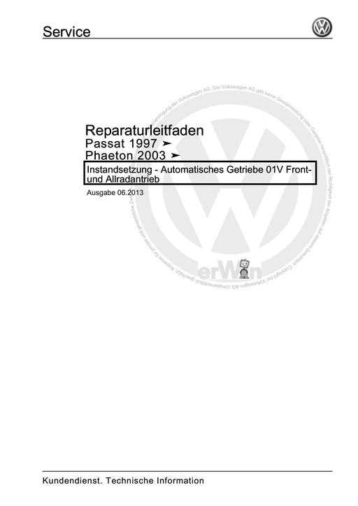 Passat (1997 - 2005) Passat-Passat Variant Reparaturanleitung Instandsetzung - Automatisches Getriebe 01V Front- und Allradantrieb