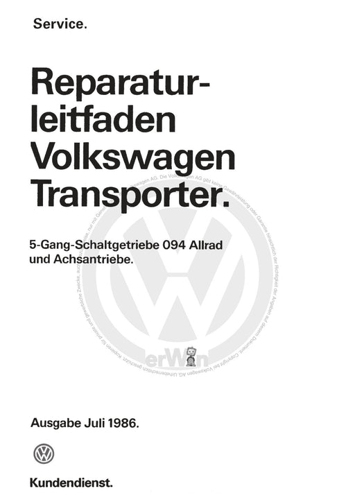 Typ 2 (1968 - 1979) Reparaturanleitung 5-Gang-Schaltgetriebe 094 Allrad und Achsantrieb
