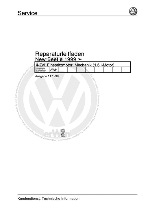 Beetle (1998 - 2010) New Beetle-Cabrio Reparaturanleitung 4-Zyl. Einspritzmotor, Mechanik (1,6 l-Motor)