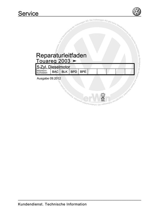 Touareg (2003 - 2017) Reparaturanleitung 5-Zyl. Dieselmotor