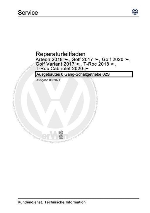 Arteon (2018 - 2020) Reparaturanleitung Ausgebautes 6 Gang-Schaltgetriebe 02S