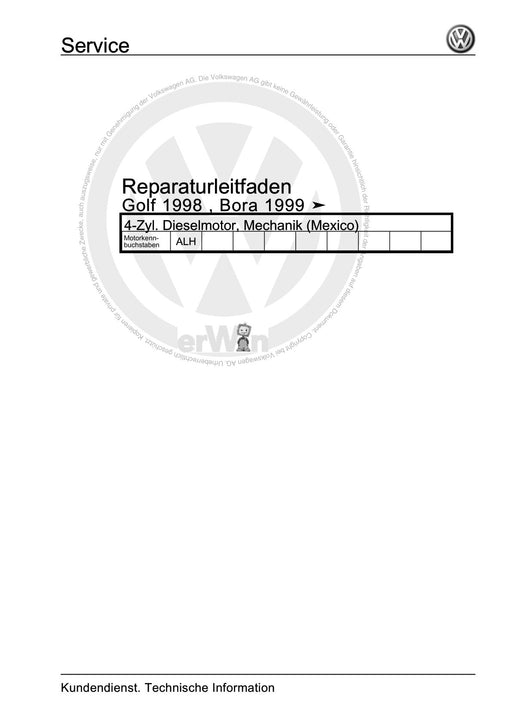 Golf IV (1998 - 2006) Golf-Golf Variant-Bora-Bora Variant Reparaturanleitung 4-Zyl. Dieselmotor, Mechanik (Mexico)