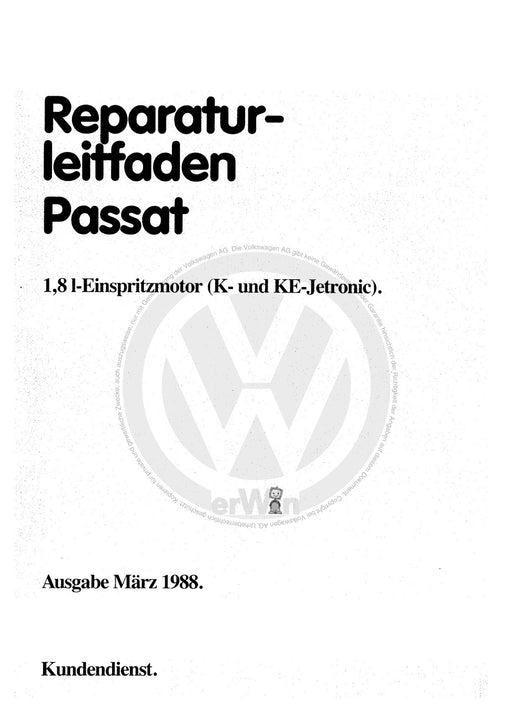 Passat (1974 - 1988) Passat-Passat Variant Reparaturanleitung 1,8-l-Einspritzmotor (K- und KE-Jetronic), DZ,JN