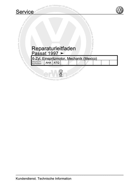 Passat (1997 - 2005) Passat-Passat Variant Reparaturanleitung 6-Zyl. Einspritzmotor, Mechanik (Mexico)