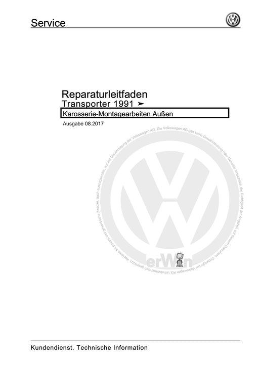 Transporter (1991 - 1996) Reparaturanleitung Karosserie-Montagearbeiten Außen