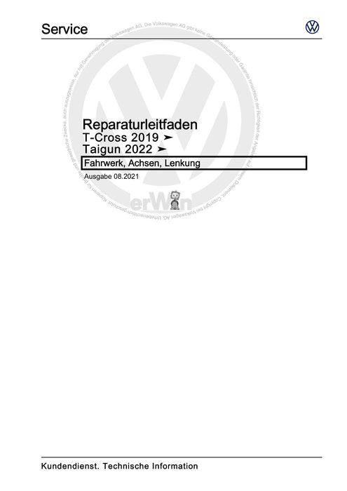 T-Cross (2019+) Reparaturanleitung Fahrwerk, Achsen, Lenkung