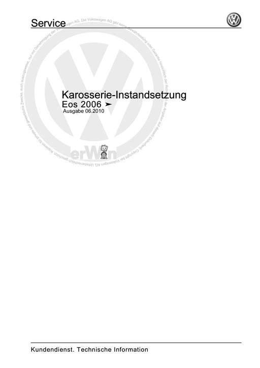EOS (2006+) Reparaturanleitung Karosserie-Instandsetzung