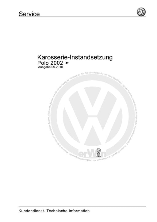 Polo (2005 - 2010) Polo Reparaturanleitung Karosserie-Instandsetzung