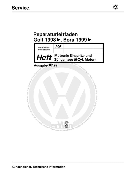 Bora (1999 - 2006) Bora-Bora Variant Reparaturanleitung Motronic Einspritz- und Zündanlage AQP