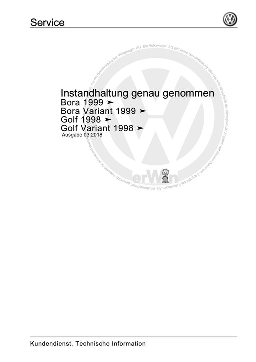 Golf IV (1998 - 2006) Golf-Golf Variant-Bora-Bora Variant Maintenance handbook (IGG) Instandhaltung genau genommen
