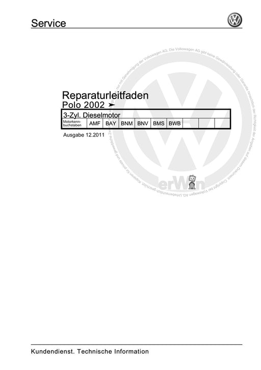 Polo (2005 - 2010) Polo Reparaturanleitung 3-Zyl. Dieselmotor