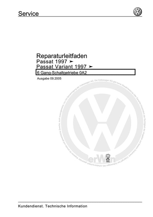 Passat (1997 - 2005) Passat-Passat Variant Reparaturanleitung 6 Gang-Schaltgetriebe 0A2