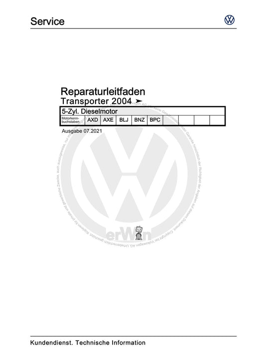 Transporter (2003 - 2007) Reparaturanleitung 5-Zyl. Dieselmotor