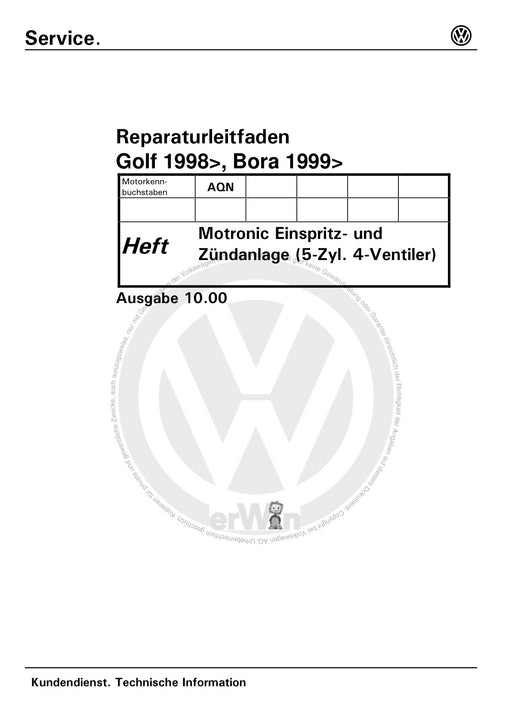 Bora (1999 - 2006) Bora-Bora Variant Reparaturanleitung Motronic Einspritz- und Zündanlage (5-Zyl. 4-Ventiler) AQN