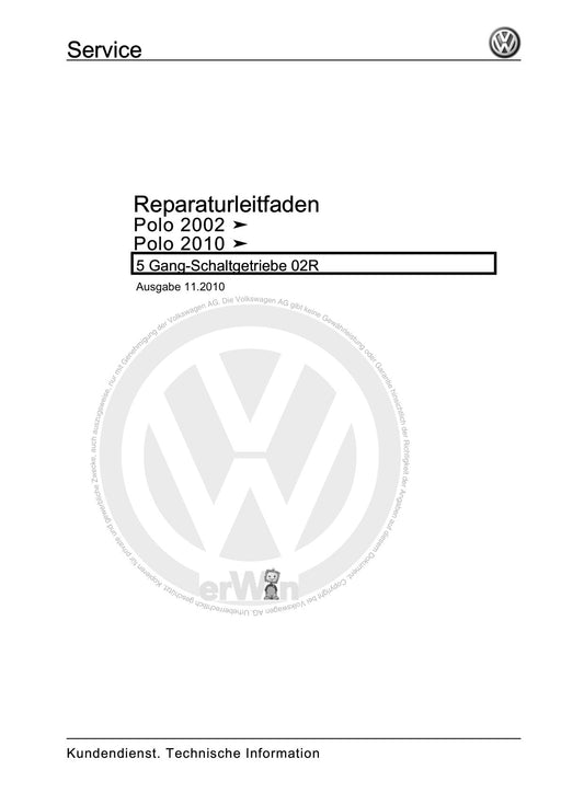Polo (2010 - 2015) Polo A05 Reparaturanleitung 5 Gang-Schaltgetriebe 02R