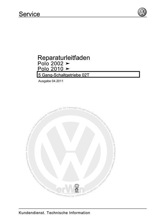 Polo (2005 - 2010) Polo Reparaturanleitung 5 Gang-Schaltgetriebe 02T