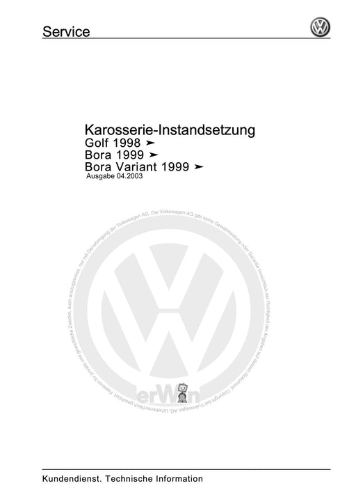 Golf IV (1998 - 2006) Golf-Golf Variant-Bora-Bora Variant Reparaturanleitung Karosserie-Instandsetzung