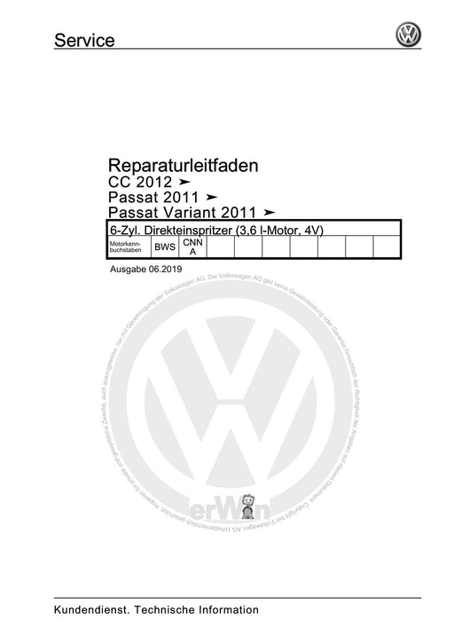 Passat CC (2009) Reparaturanleitung 6-Zyl. Direkteinspritzer (3,6 l-Motor, 4V)