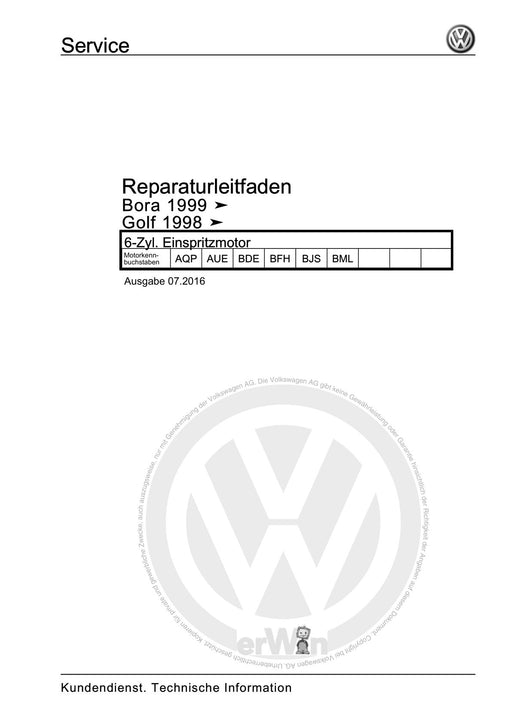 Golf IV (1998 - 2006) Golf-Golf Variant-Bora-Bora Variant Reparaturanleitung 6-Zyl. Einspritzmotor