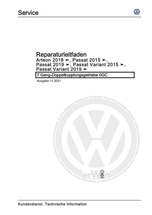 Passat (2011+) Passat-Passat Variant Reparaturanleitung 7 Gang-Doppelkupplungsgetriebe 0GC