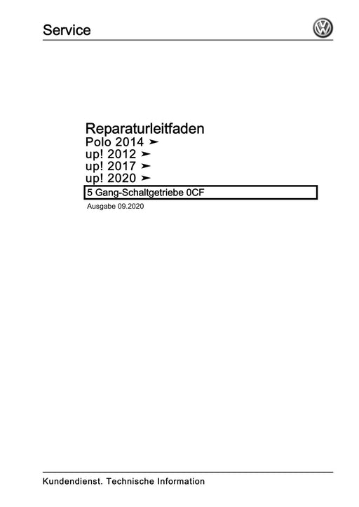Up! (2012+) eUp! (2014+) Reparaturanleitung 5 Gang-Schaltgetriebe 0CF