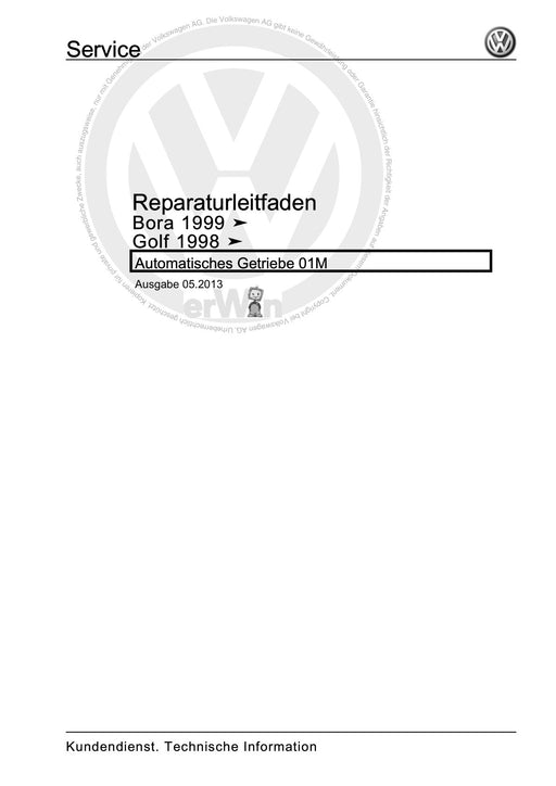 Golf IV (1998 - 2006) Golf-Golf Variant-Bora-Bora Variant Reparaturanleitung Automatisches Getriebe 01M