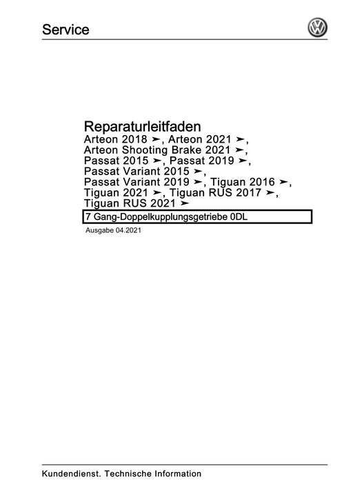 Arteon (2018 - 2020) Reparaturanleitung 7 Gang-Doppelkupplungsgetriebe 0DL