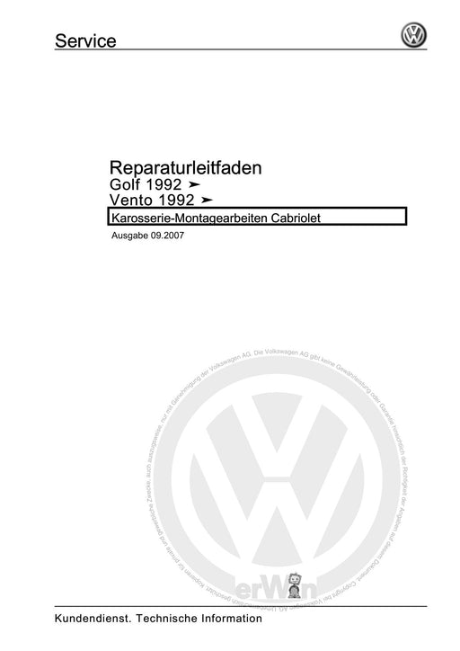 Golf Cabriolet (1994 - 2002) Reparaturanleitung Karosserie-Montagearbeiten Cabriolet