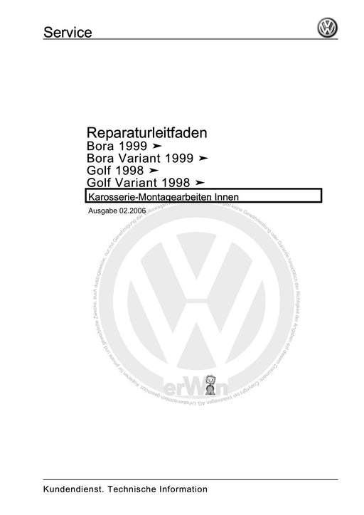 Golf IV (1998 - 2006) Golf-Golf Variant-Bora-Bora Variant Reparaturanleitung Karosserie-Montagearbeiten Innen