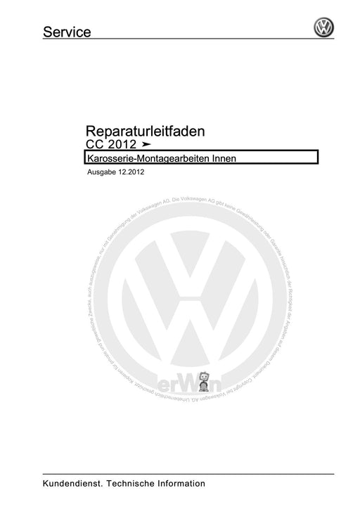 Passat CC (2009) Reparaturanleitung Karosserie-Montagearbeiten Innen