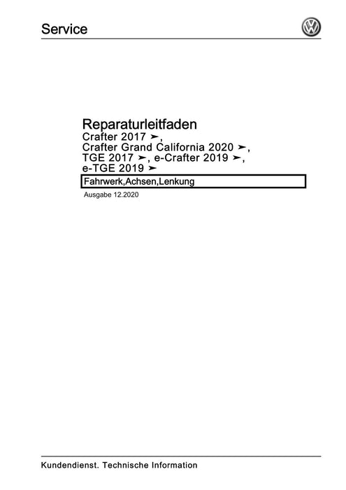 Crafter (2017+) Reparaturanleitung Fahrwerk,Achsen,Lenkung
