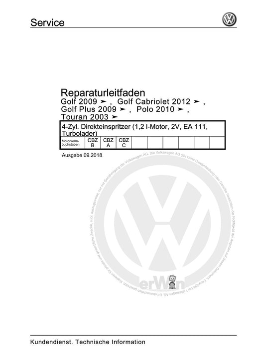 Golf VI (2009 - 2013) Golf-Plus-Cabriolet-Variant Reparaturanleitung 4-Zyl. Direkteinspritzer (1,2 l-Motor, 2V, EA 111, Turbolader)