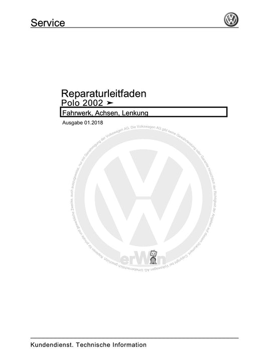 Polo (2002 - 2005) Polo Reparaturanleitung Fahrwerk, Achsen, Lenkung