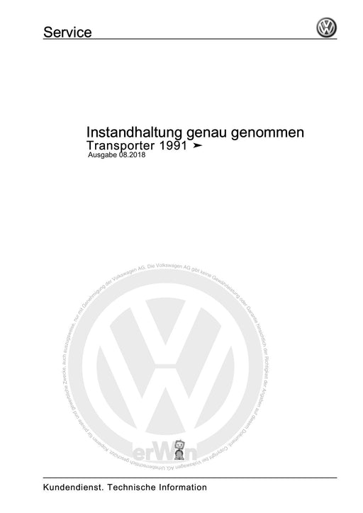 Transporter (1991 - 1996) Maintenance handbook (IGG) Instandhaltung genau genommen