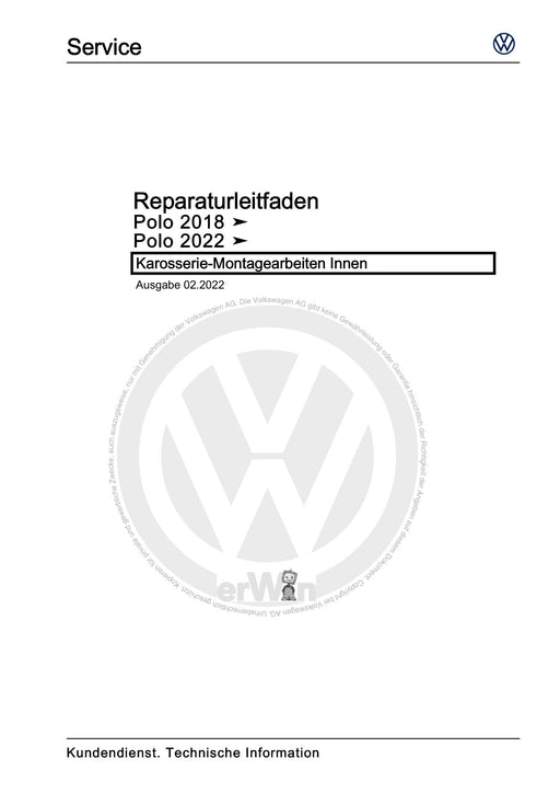 Polo 2018 - 2021 Reparaturanleitung Karosserie-Montagearbeiten Innen