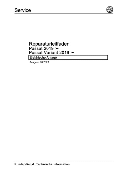 Passat (2019+) Reparaturanleitung Elektrische Anlage