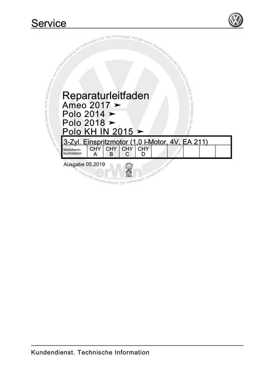 Polo (2010 - 2015) Polo A05 Reparaturanleitung 3-Zyl. Einspritzmotor (1,0 l-Motor, 4V, EA 211)