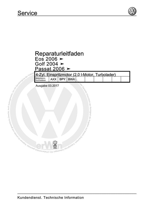 EOS (2006+) Reparaturanleitung 4-Zyl. Einspritzmotor (2,0 l-Motor, Turbolader)
