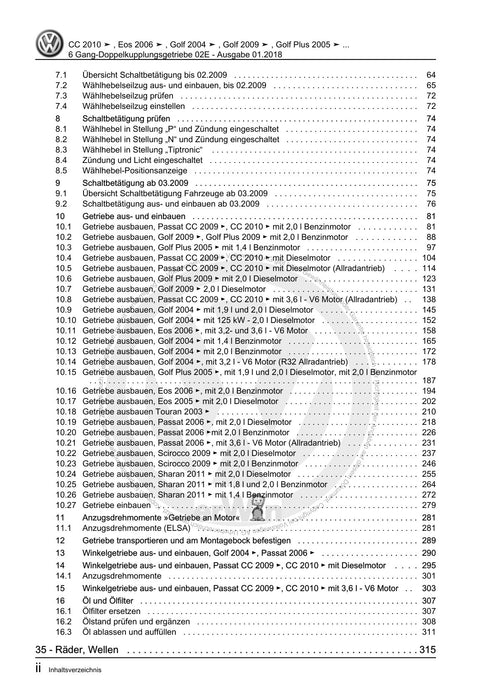 EOS (2006+) Reparaturanleitung 6 Gang-Doppelkupplungsgetriebe 02E