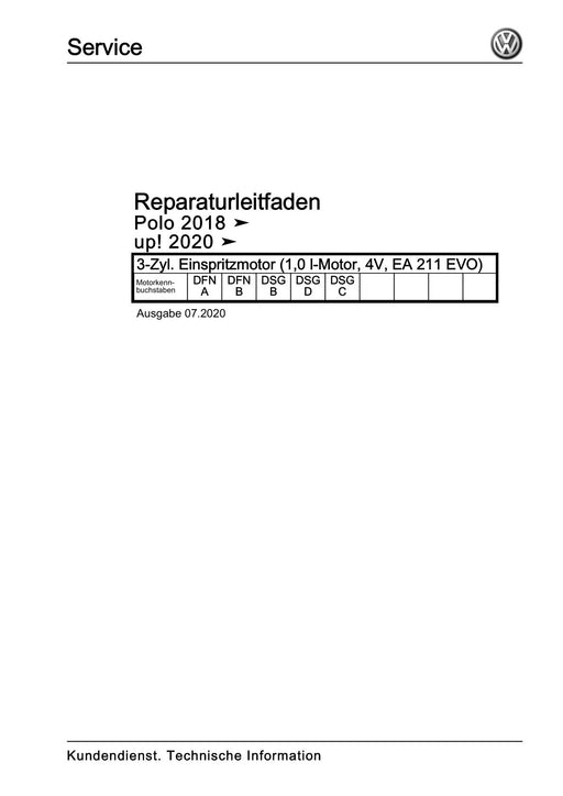 Up! (2012+) eUp! (2014+) Reparaturanleitung 3-Zyl. Einspritzmotor (1,0 l-Motor, 4V, EA 211 EVO)