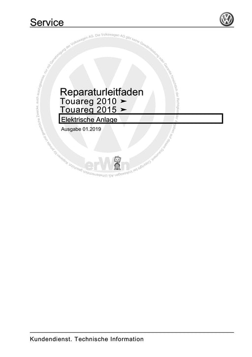 Touareg (2003 - 2017) Reparaturanleitung Elektrische Anlage
