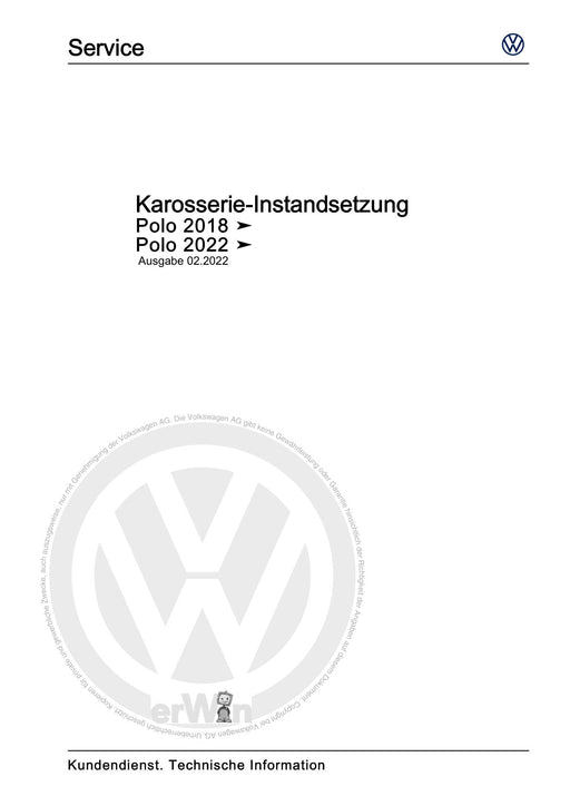 Polo 2018 - 2021 Reparaturanleitung Karosserie-Instandsetzung