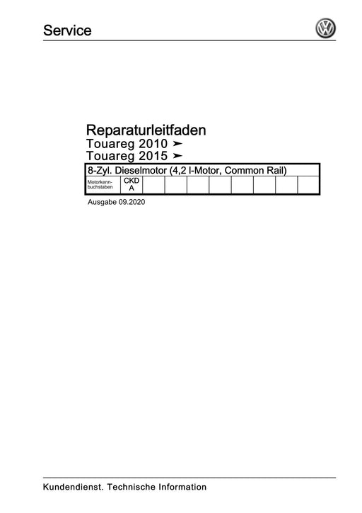 Touareg (2003 - 2017) Reparaturanleitung 8-Zyl. Dieselmotor (4,2 l-Motor, Common Rail)