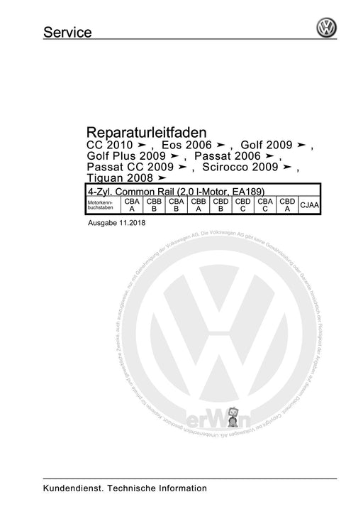 Passat (2005 - 2008) Passat-Passat Variant Reparaturanleitung 4-Zyl. Common Rail (2,0 l-Motor, EA189)
